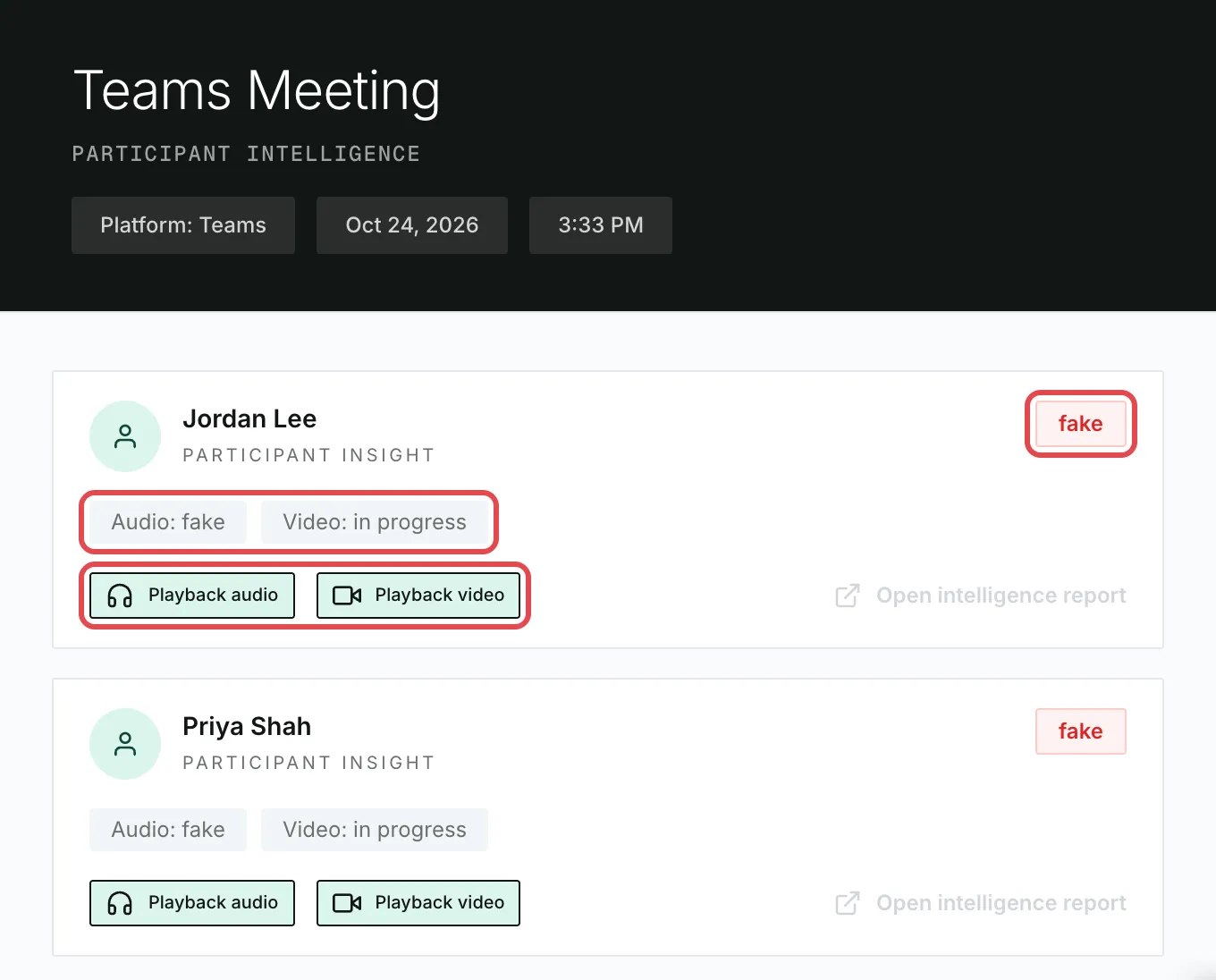 Meeting details during a call, with two participants flagged as fake: Audio fake, Video in progress, and Playback audio and Playback video buttons